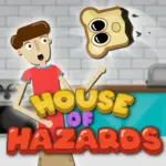 House of Hazards