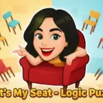 That’s My Seat – Logic Puzzle